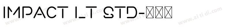Impact LT Std字体转换